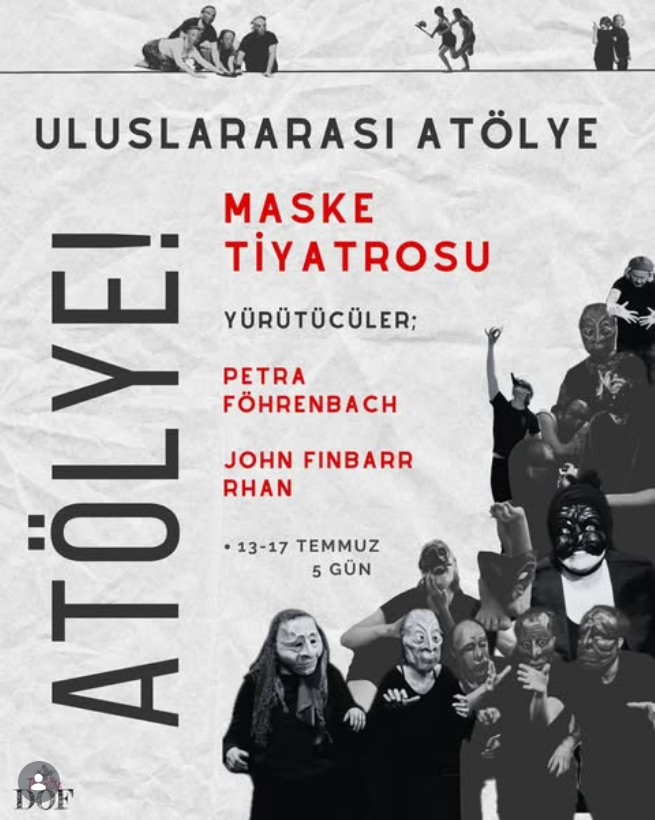 Performing the mask, DOF Theatre Istanbul, 13.7. – 17.7.26